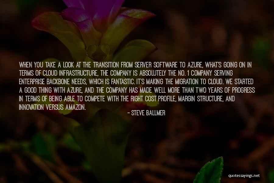 Steve Ballmer Quotes 213756