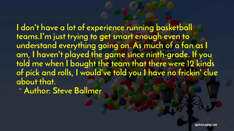 Steve Ballmer Quotes 347143