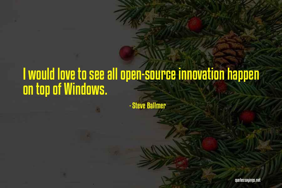 Steve Ballmer Quotes 528177 Steve Ballmer Quotes 528177
