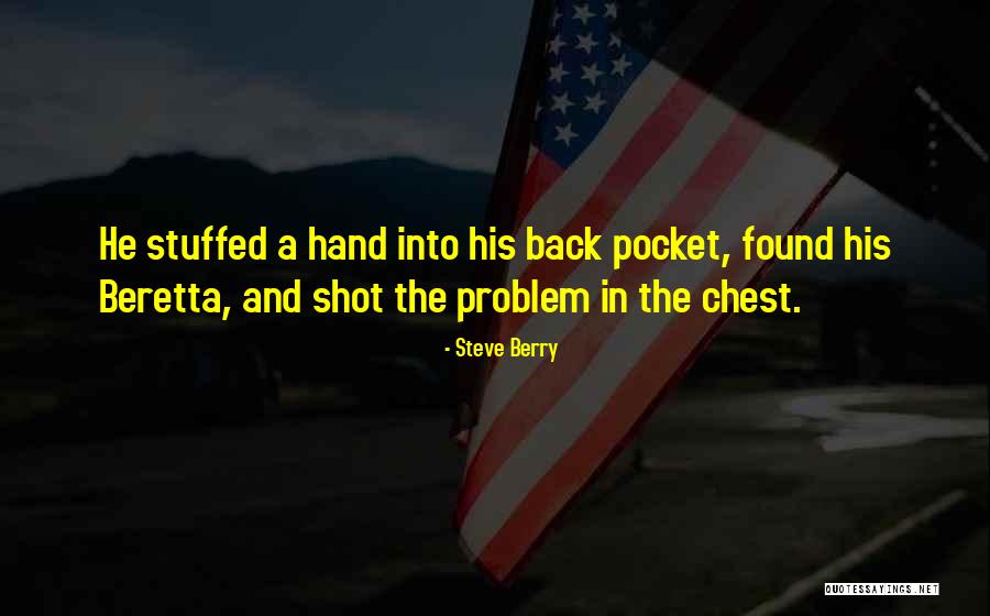 Steve Berry Quotes 1128093 Steve Berry Quotes 1128093