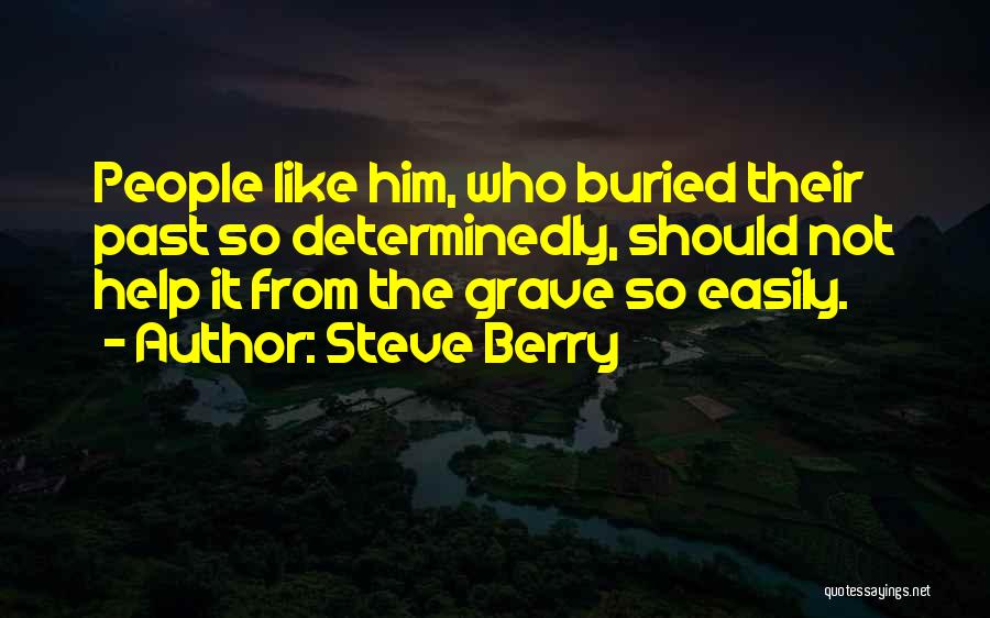 Steve Berry Quotes 1577243