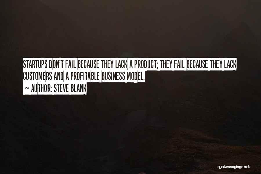 Steve Blank Quotes 692801