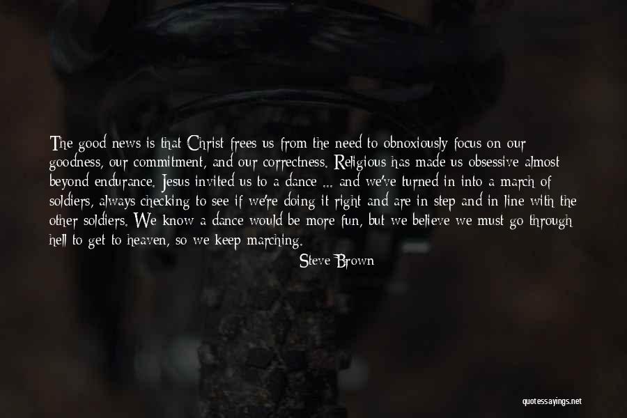 Steve Brown Quotes 1010186 Steve Brown Quotes 1010186