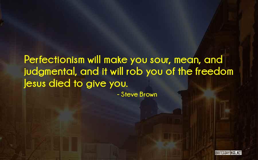 Steve Brown Quotes 1230543 Steve Brown Quotes 1230543
