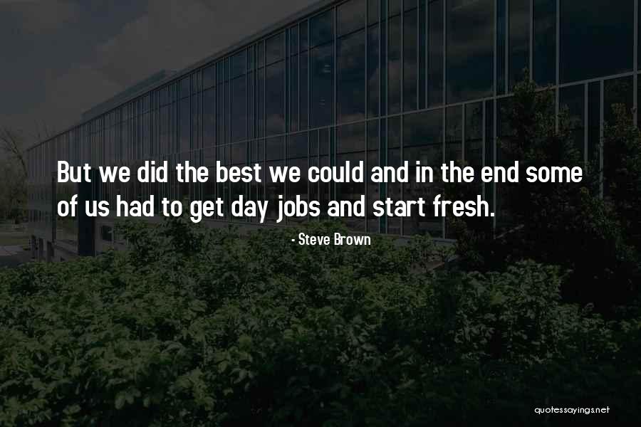 Steve Brown Quotes 186008 Steve Brown Quotes 186008