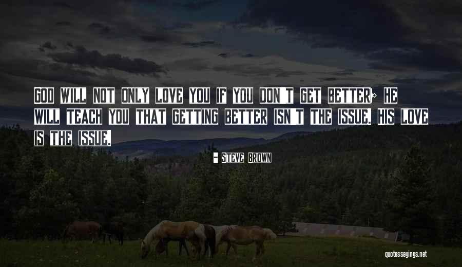 Steve Brown Quotes 1973832 Steve Brown Quotes 1973832