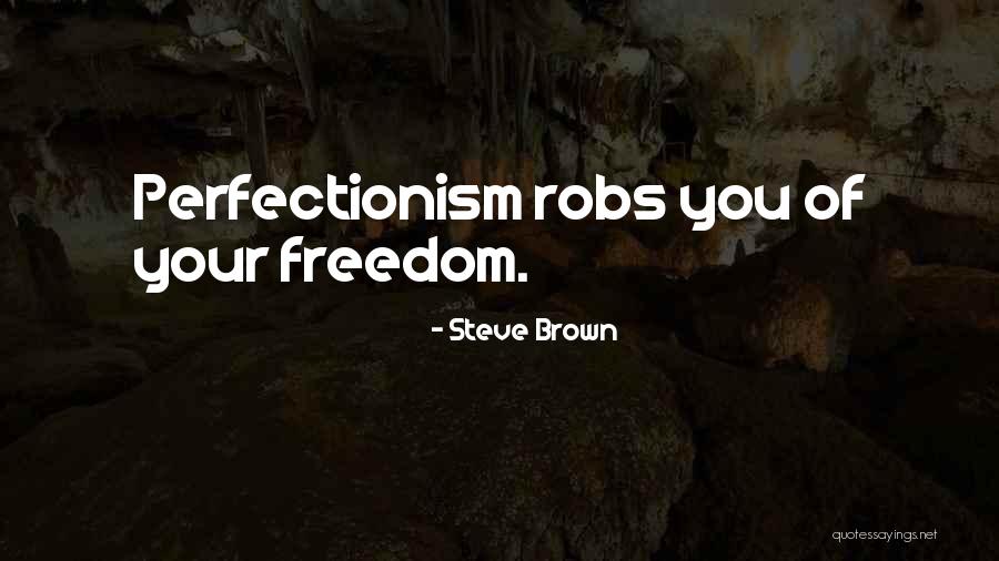 Steve Brown Quotes 290042 Steve Brown Quotes 290042