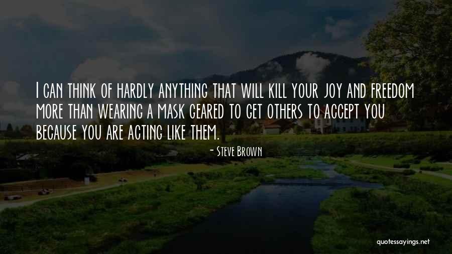 Steve Brown Quotes 344400 Steve Brown Quotes 344400