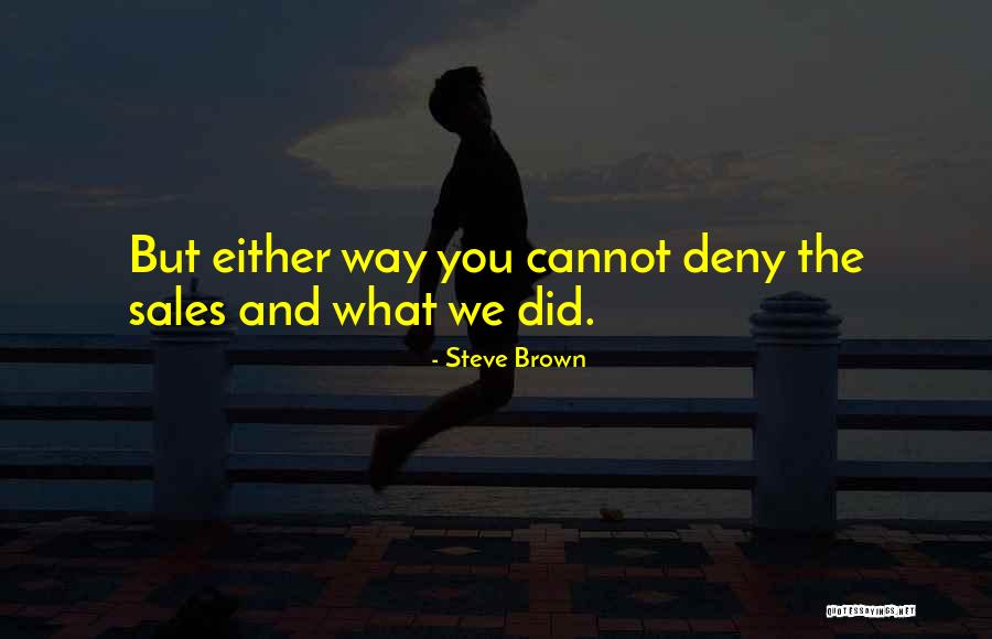 Steve Brown Quotes 779271 Steve Brown Quotes 779271