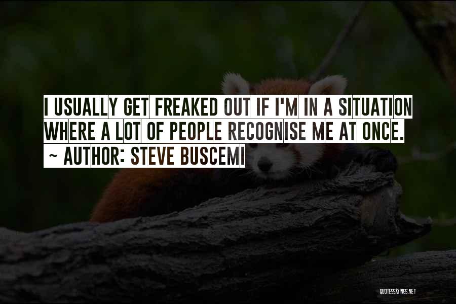 Steve Buscemi Quotes 2192583