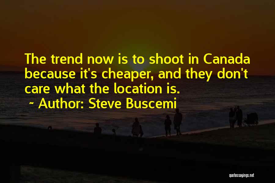 Steve Buscemi Quotes 356174
