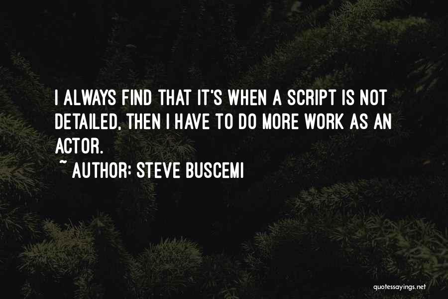 Steve Buscemi Quotes 836893