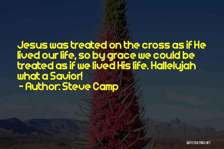 Steve Camp Quotes 1661082