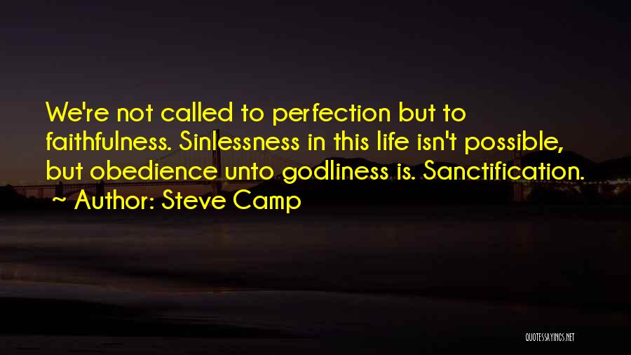 Steve Camp Quotes 1815110