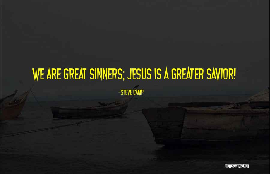 Steve Camp Quotes 281388 Steve Camp Quotes 281388