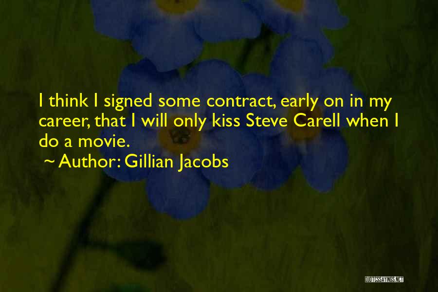 Steve Carell Movie Quotes By Gillian Jacobs