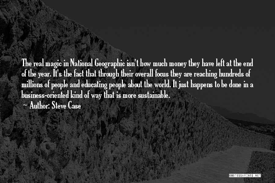Steve Case Quotes 1453046