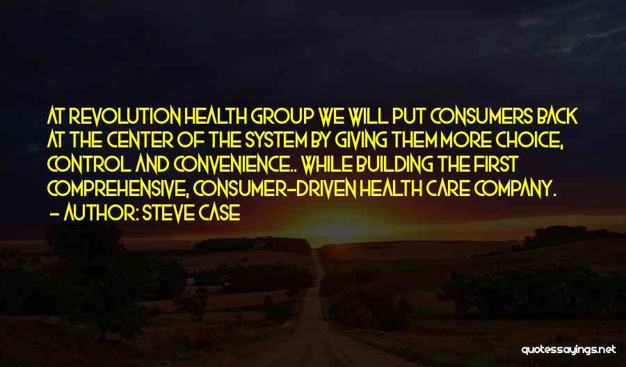 Steve Case Quotes 269737