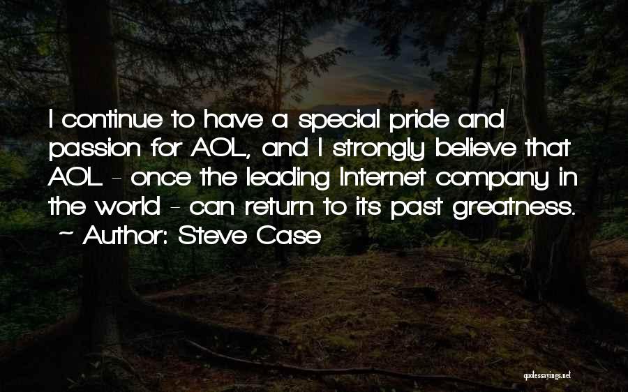 Steve Case Quotes 684730