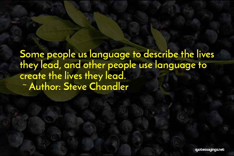 Steve Chandler Quotes 136865