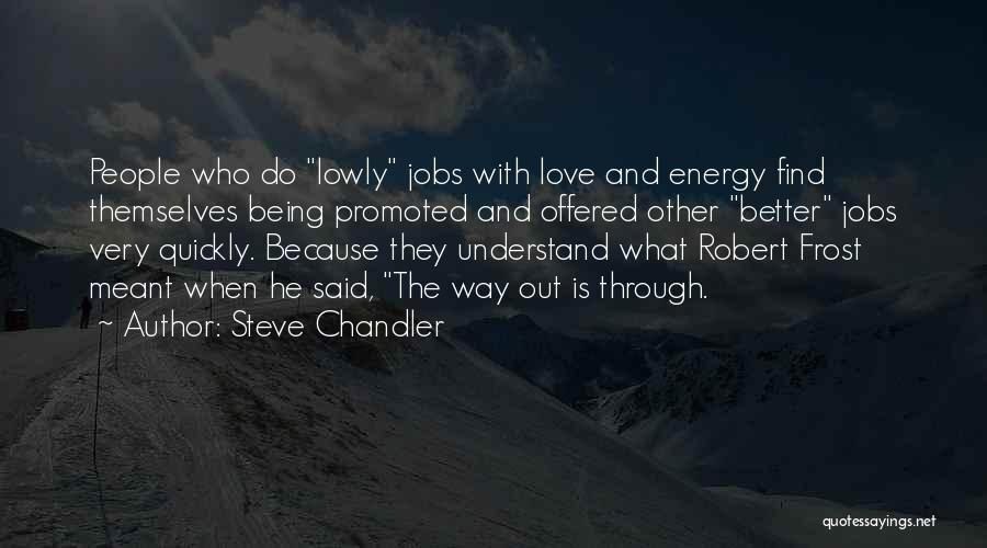 Steve Chandler Quotes 1850546