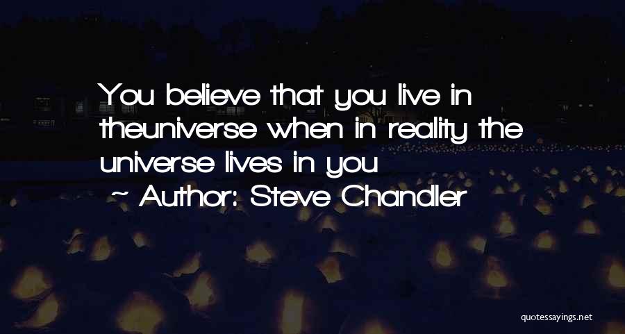 Steve Chandler Quotes 317540