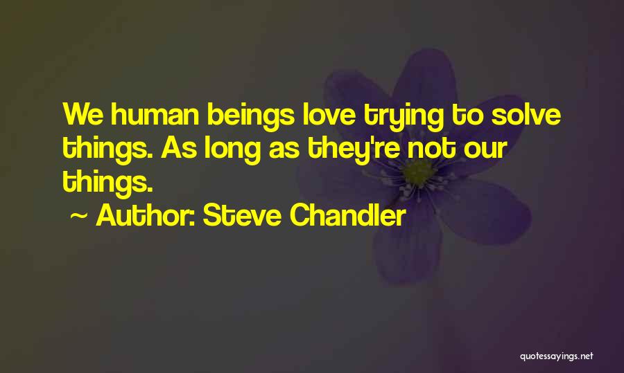 Steve Chandler Quotes 973967