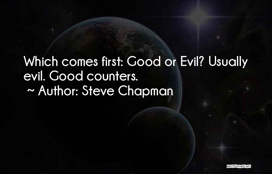 Steve Chapman Quotes 1662051