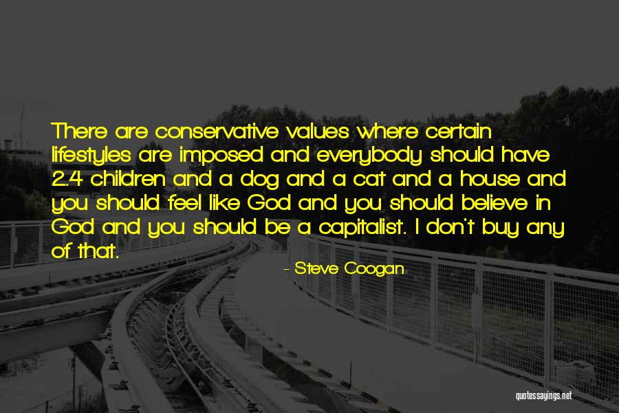 Steve Coogan Quotes 1102404