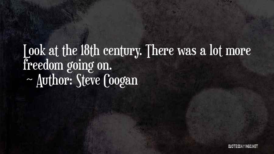 Steve Coogan Quotes 1121325