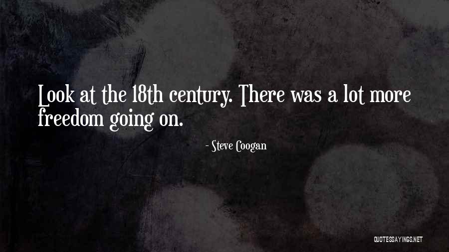 Steve Coogan Quotes 1121325 Steve Coogan Quotes 1121325