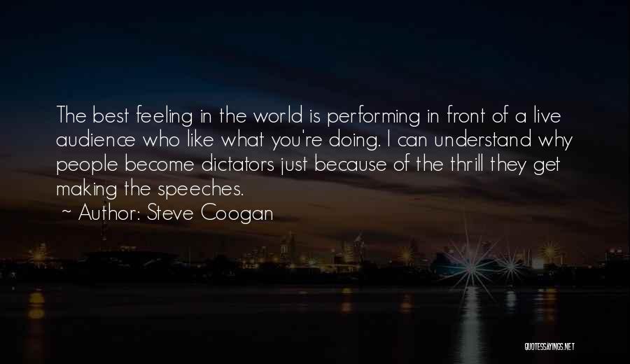 Steve Coogan Quotes 1499575
