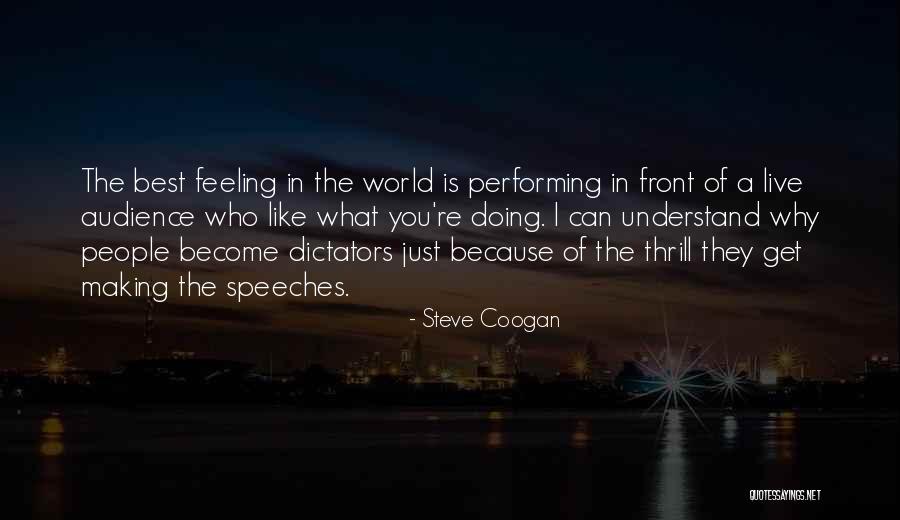 Steve Coogan Quotes 1499575