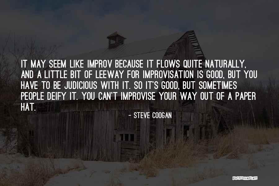 Steve Coogan Quotes 1546223