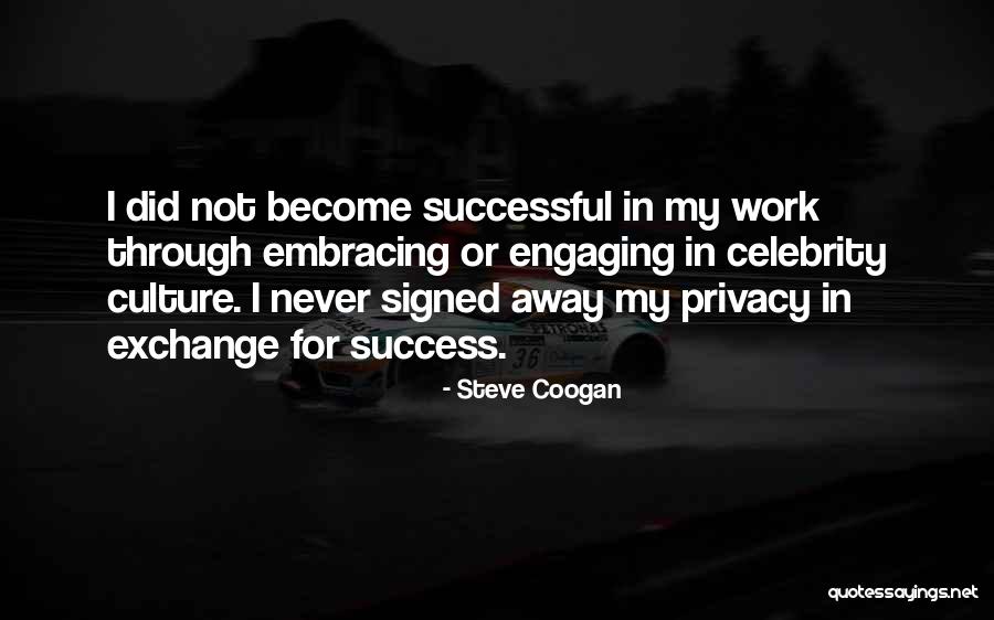 Steve Coogan Quotes 1793187