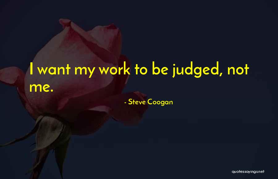 Steve Coogan Quotes 1813434