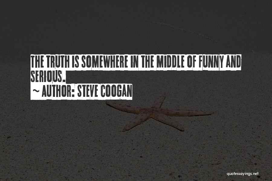 Steve Coogan Quotes 279503