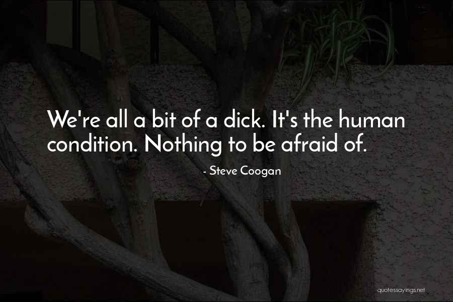 Steve Coogan Quotes 441199 Steve Coogan Quotes 441199