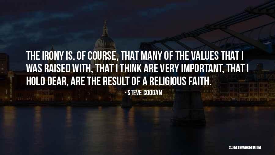 Steve Coogan Quotes 700021 Steve Coogan Quotes 700021