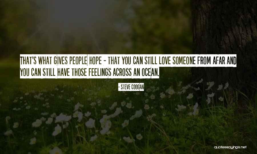 Steve Coogan Quotes 756291 Steve Coogan Quotes 756291