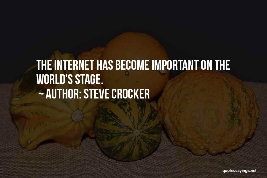 Steve Crocker Quotes 178841