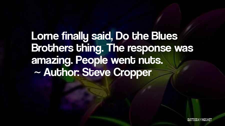 Steve Cropper Quotes 786952