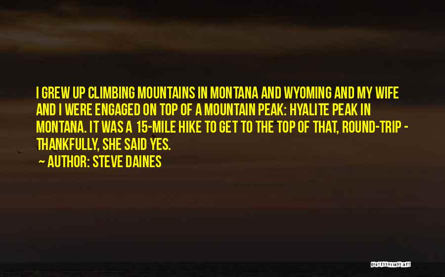 Steve Daines Quotes 707298