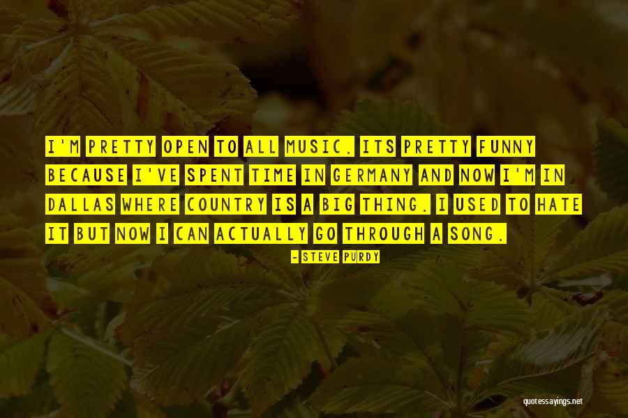 Steve Dallas Quotes By Steve Purdy Steve Dallas Quotes By Steve Purdy