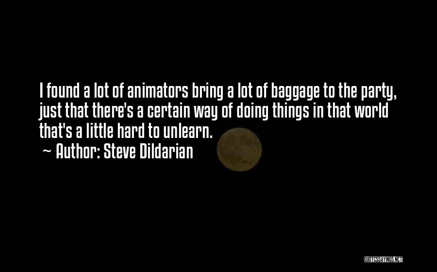 Steve Dildarian Quotes 309704