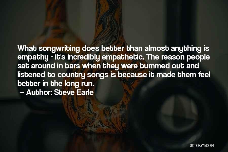 Steve Earle Quotes 1020331