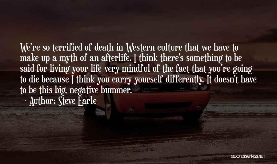 Steve Earle Quotes 1127297