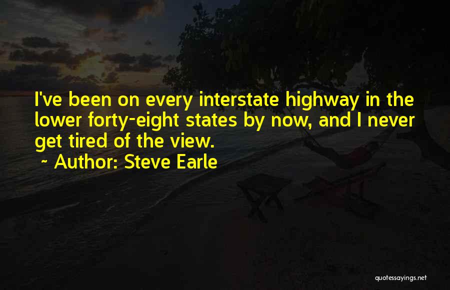 Steve Earle Quotes 131180