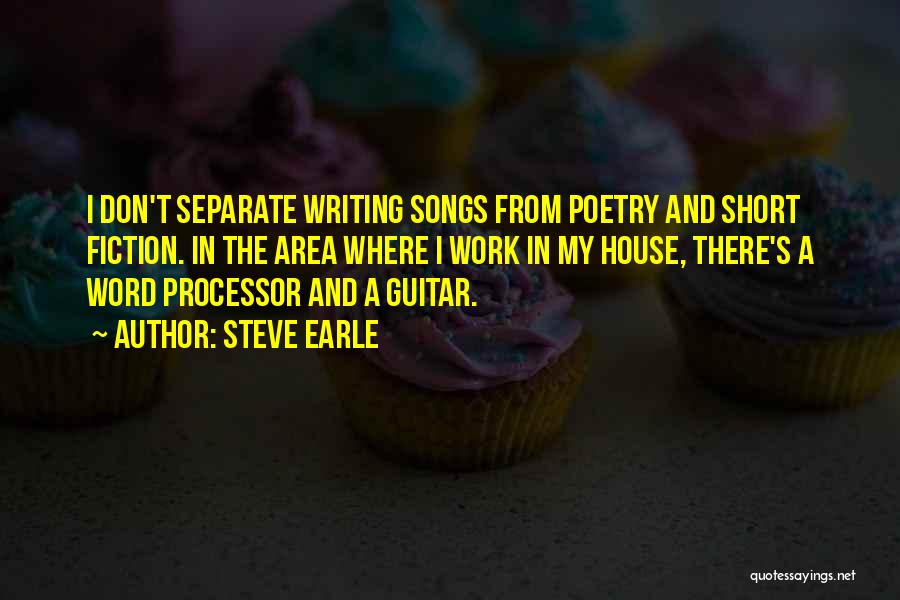 Steve Earle Quotes 1618384