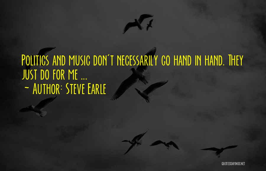 Steve Earle Quotes 1697782